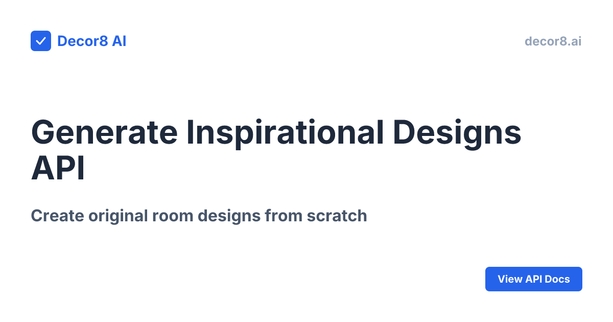 Generate Inspirational Designs API | Decor8 AI | Decor8 AI