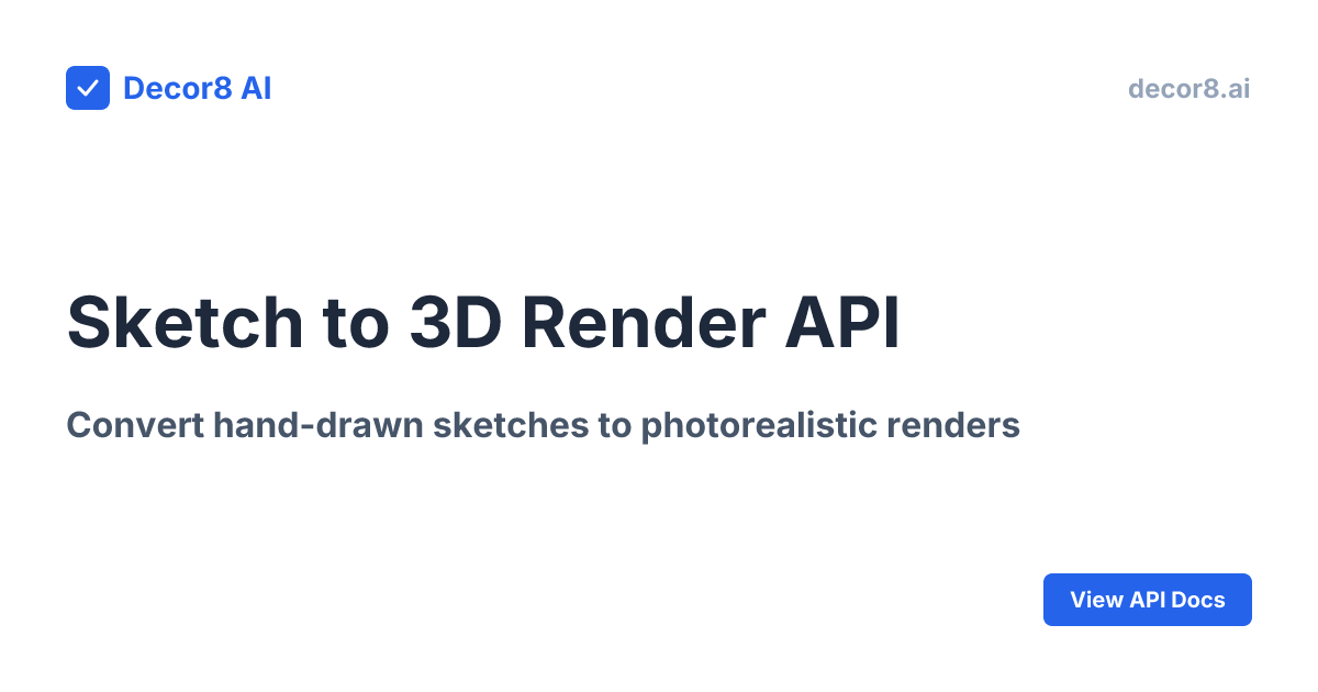 Sketch to 3D Render API | Decor8 AI | Decor8 AI