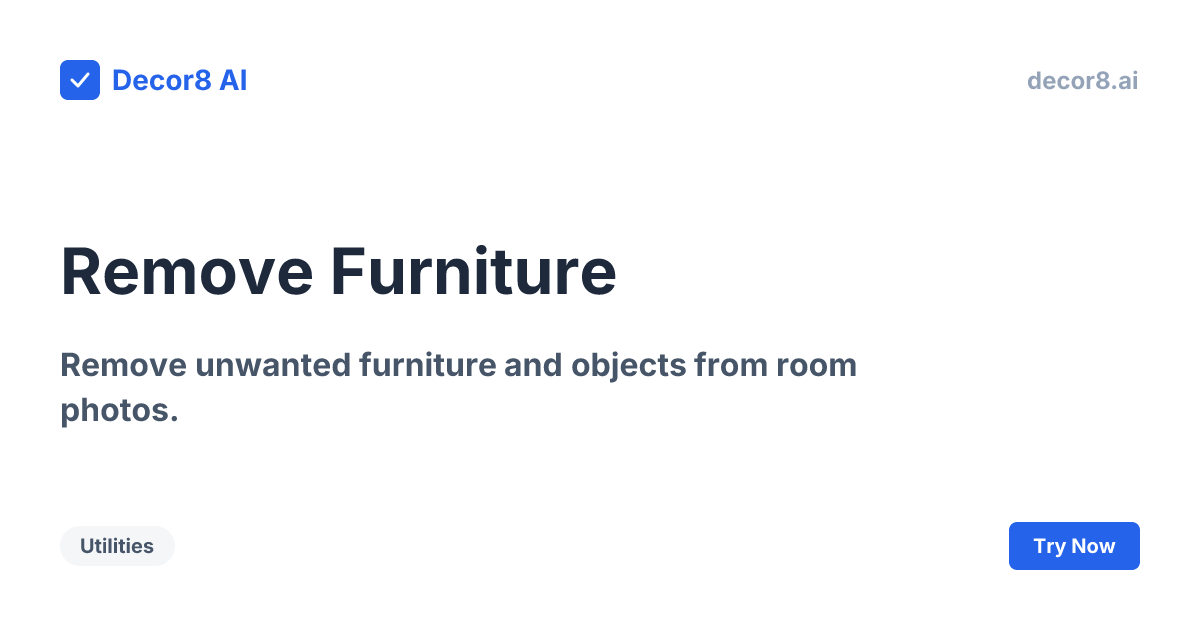 Remove Furniture - AI Interior Design | Decor8 AI | Decor8 AI