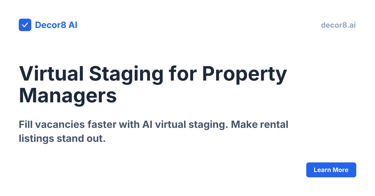 Virtual Staging for Property Managers - #1 AI Platform | Decor8 AI ...